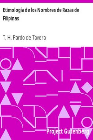 [Gutenberg 15633] • Etimología de los Nombres de Razas de Filipinas